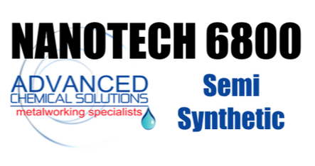 NANOTECH 6800 Semi Synthetic CNC Coolant